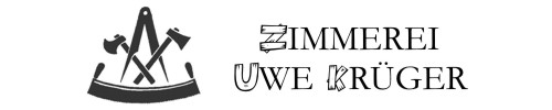 Zimmerei Uwe Krüger - Qualitätsarbeit, die überzeugt!